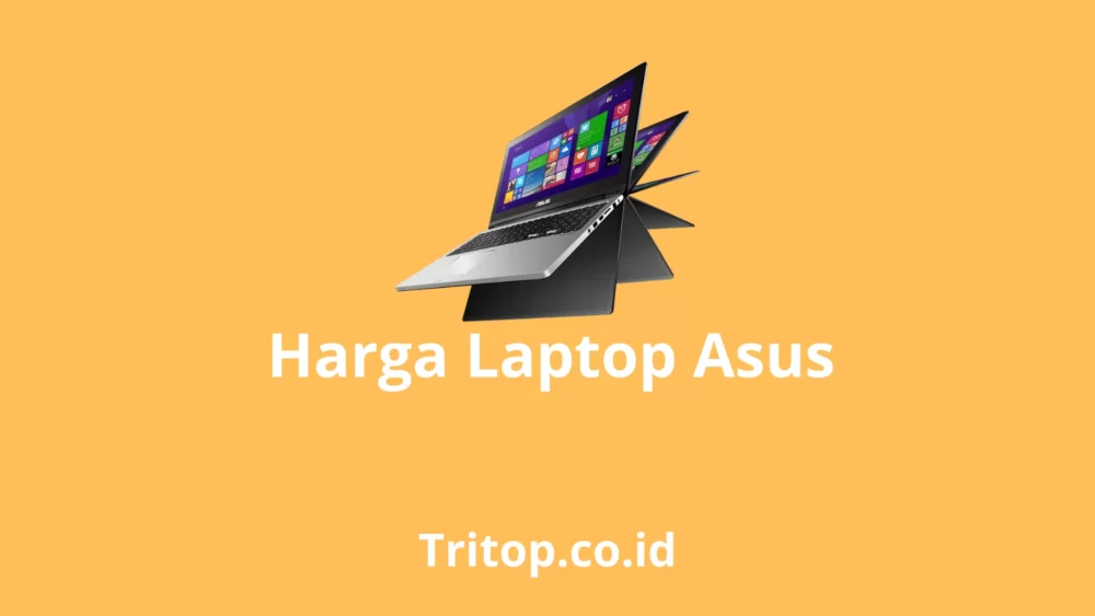Harga Laptop Asus Tritop.co.id