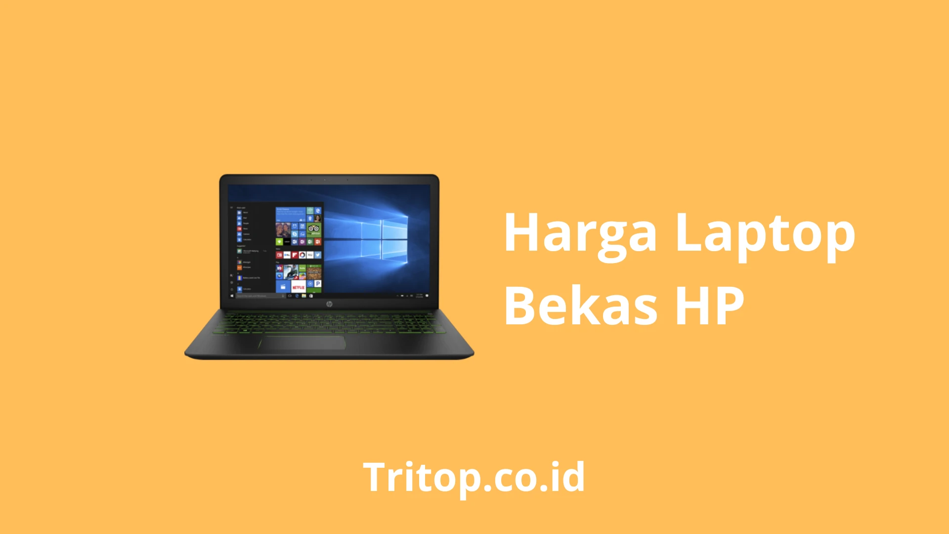 Harga Laptop Bekas HP Tritop.co.id