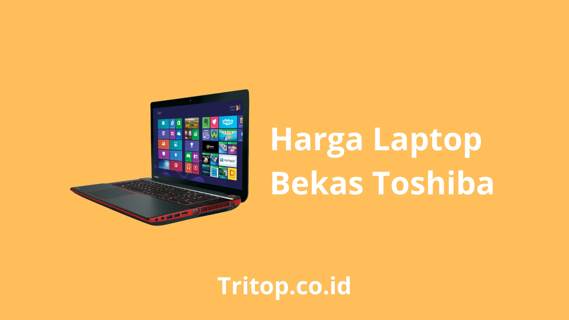 Harga Laptop Bekas Toshiba Tritop.co.id