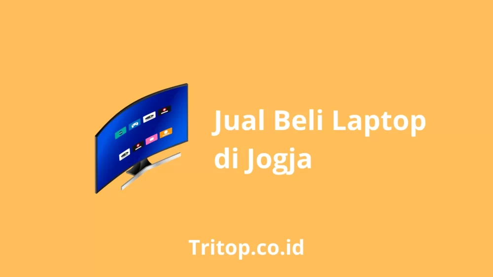 Jual Beli Laptop Jogja Tritop.co.id