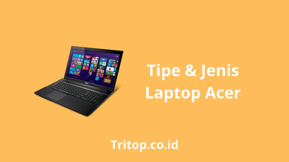 Laptop Acer tritop.co.id