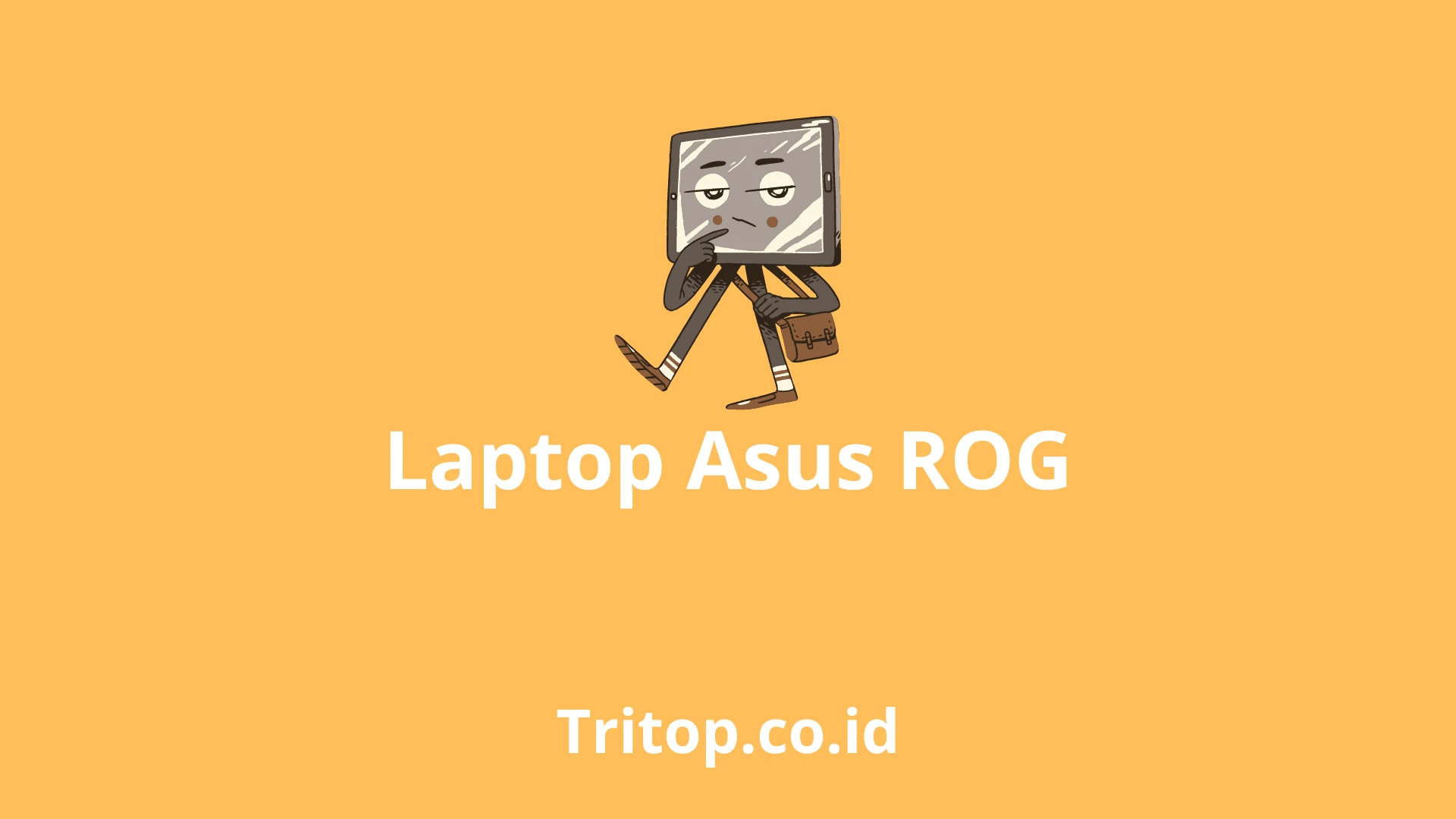 Laptop Asus ROG tritop.co.id
