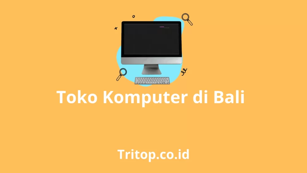 Toko Komputer Bali Tritop.co.id