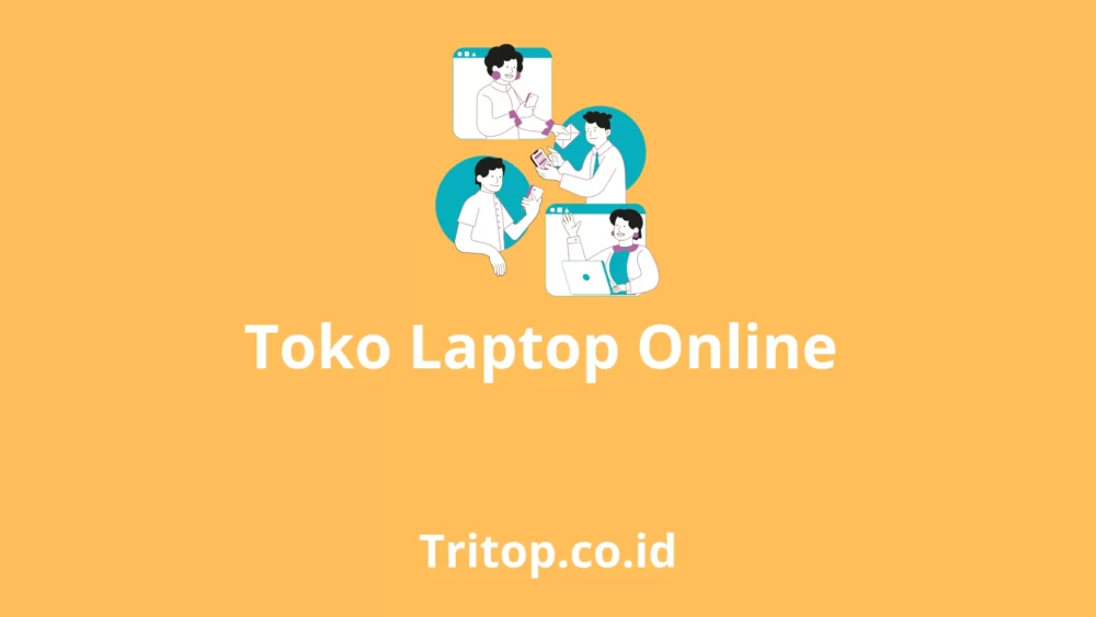 Toko Laptop Online tritop.co.id