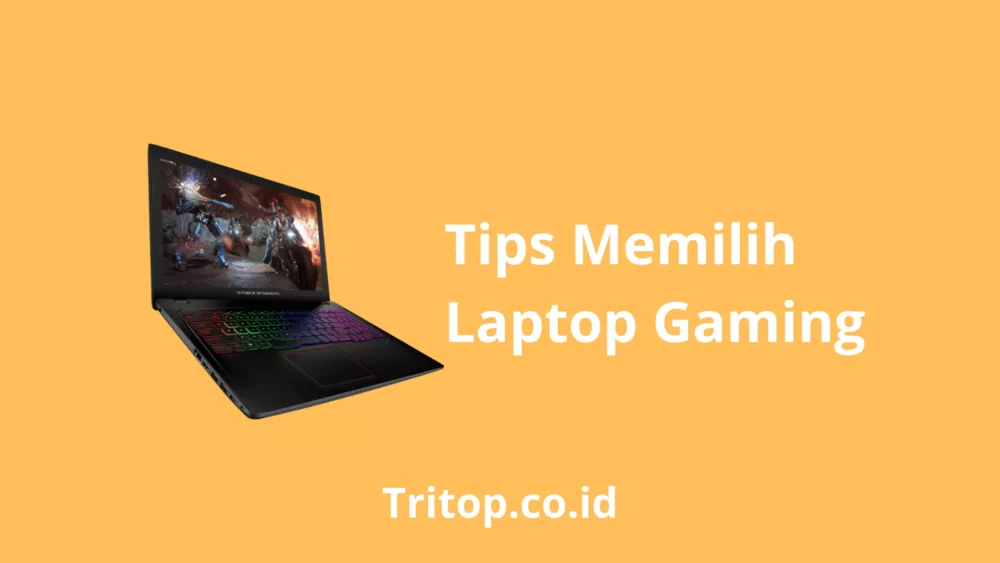 Gaming Laptop Tritop.co.id