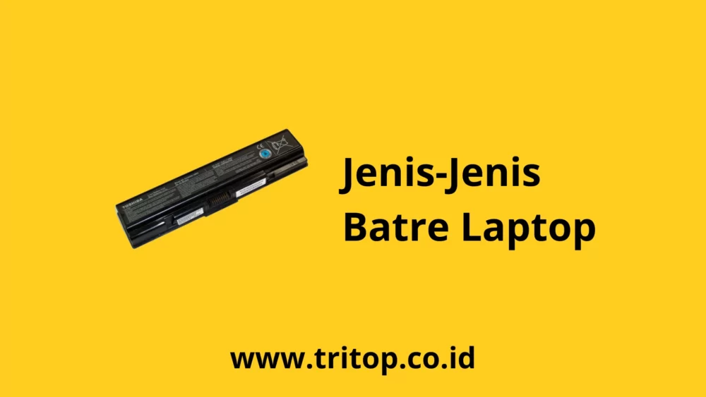 Batre Laptop Bekas Tritop.co.id