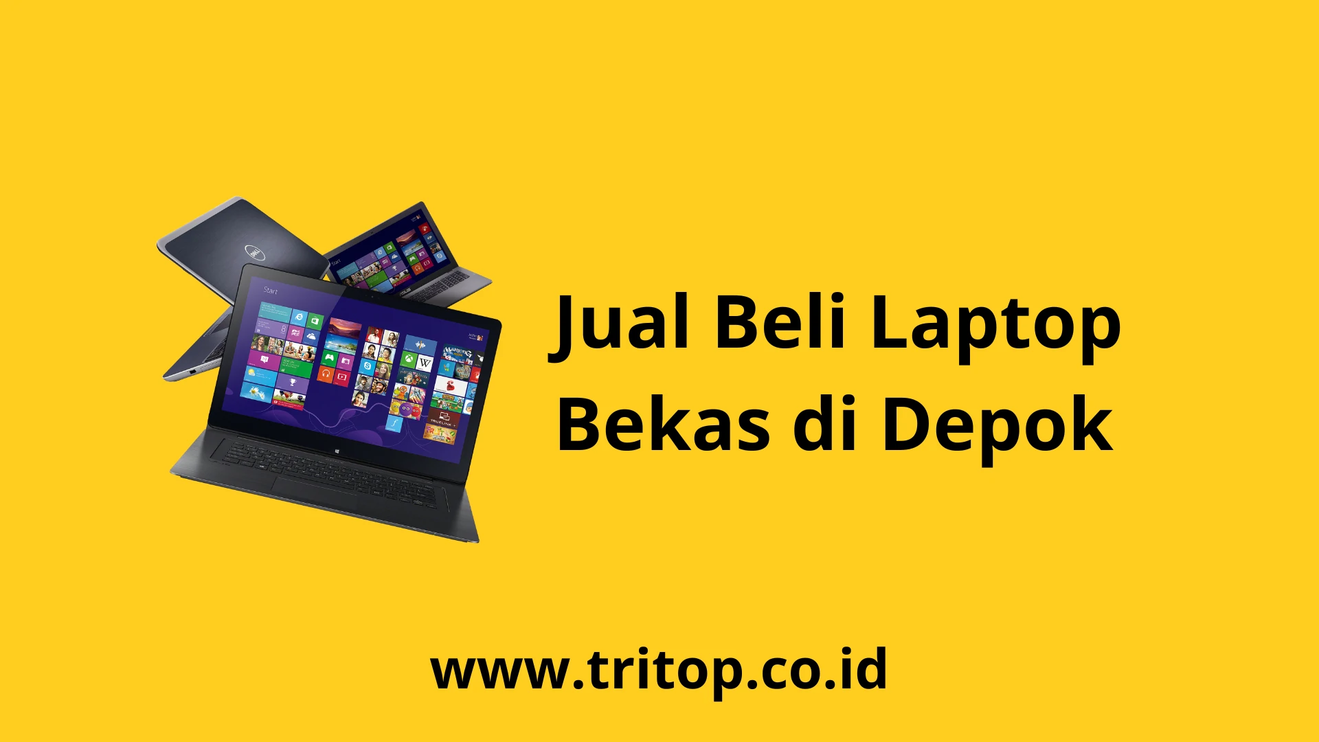 Jual Beli Laptop Bekas Depok Tritop.co.id