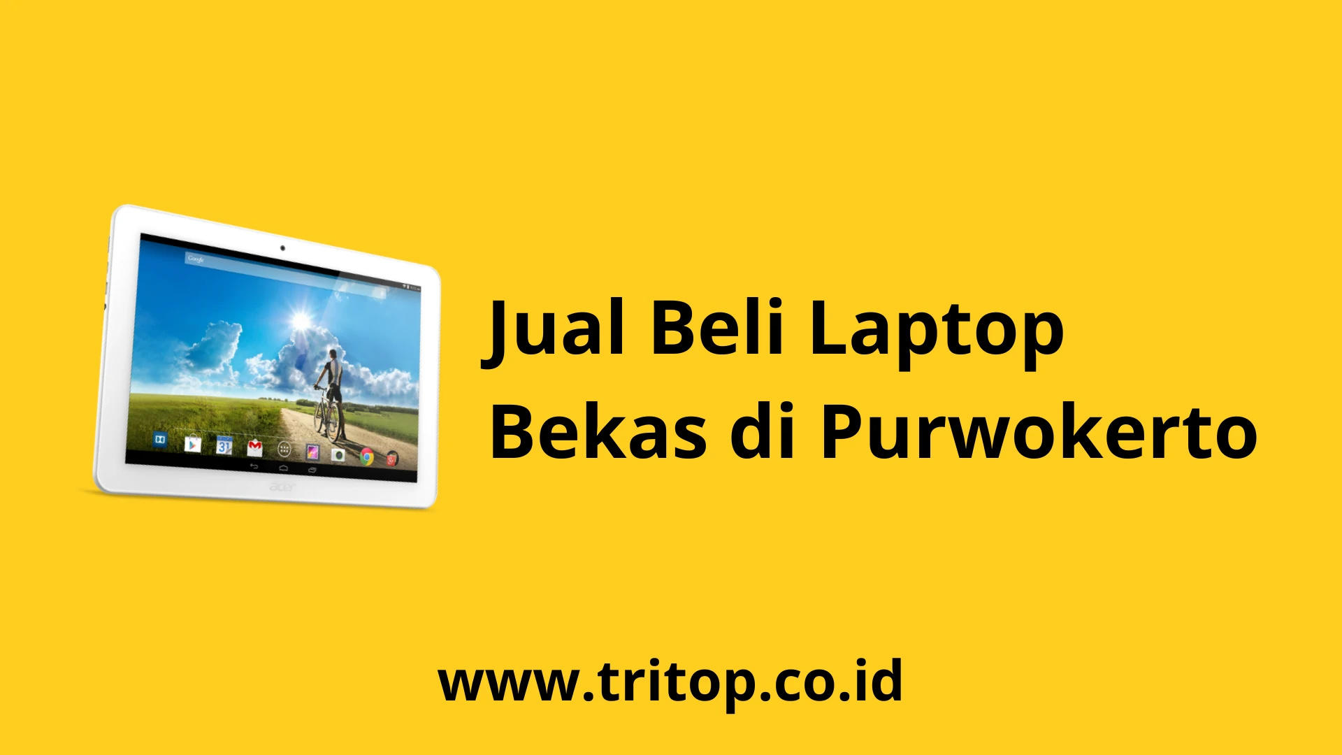 Jual Beli Laptop Bekas Purwokerto Tritop.co.id