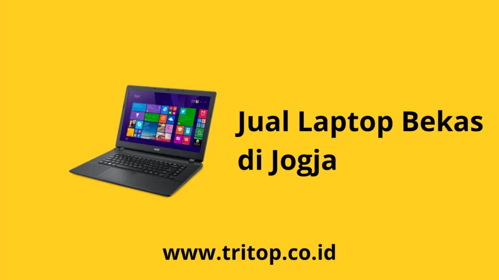 Jual Laptop Bekas Jogja Tritop.co.id