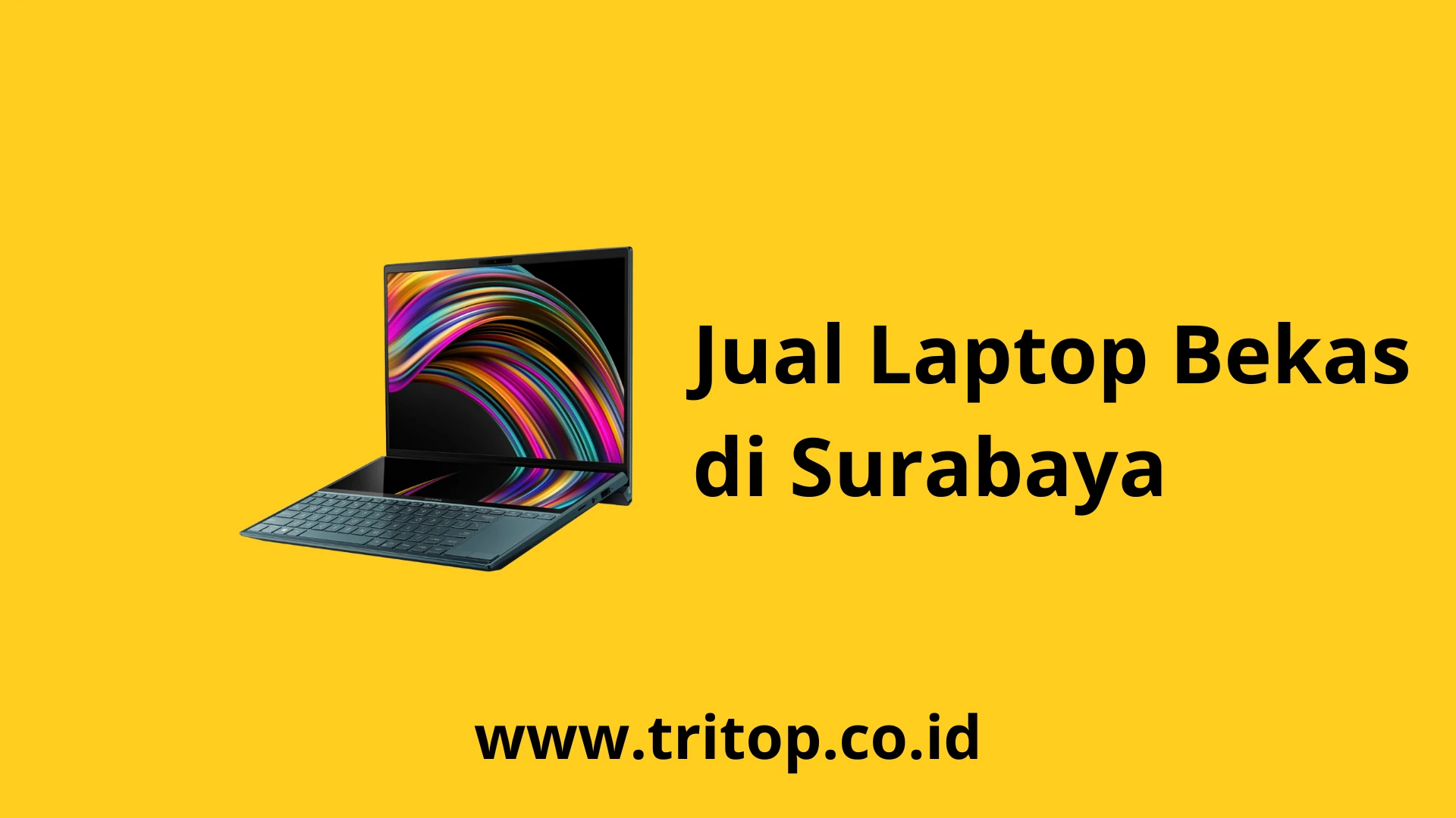 Jual Laptop Bekas Surabaya Tritop.co.id