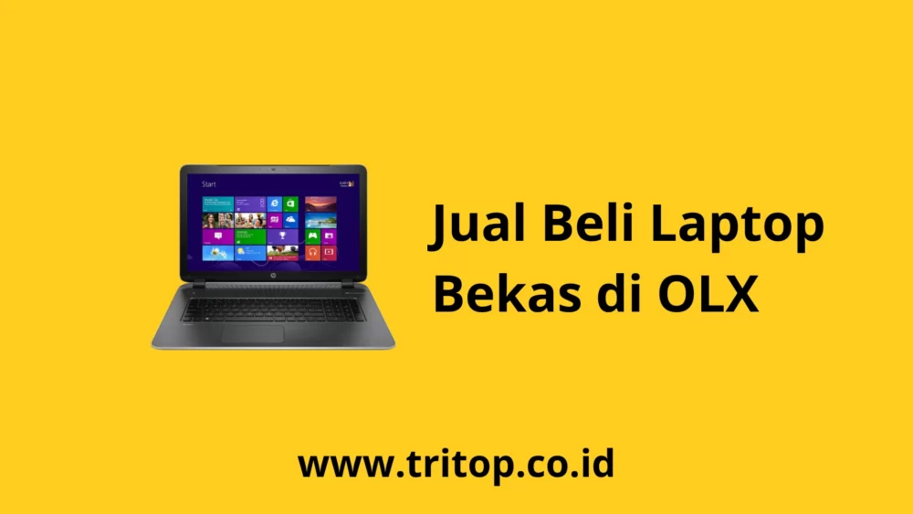 Laptop Bekas OLX Tritop.co.id