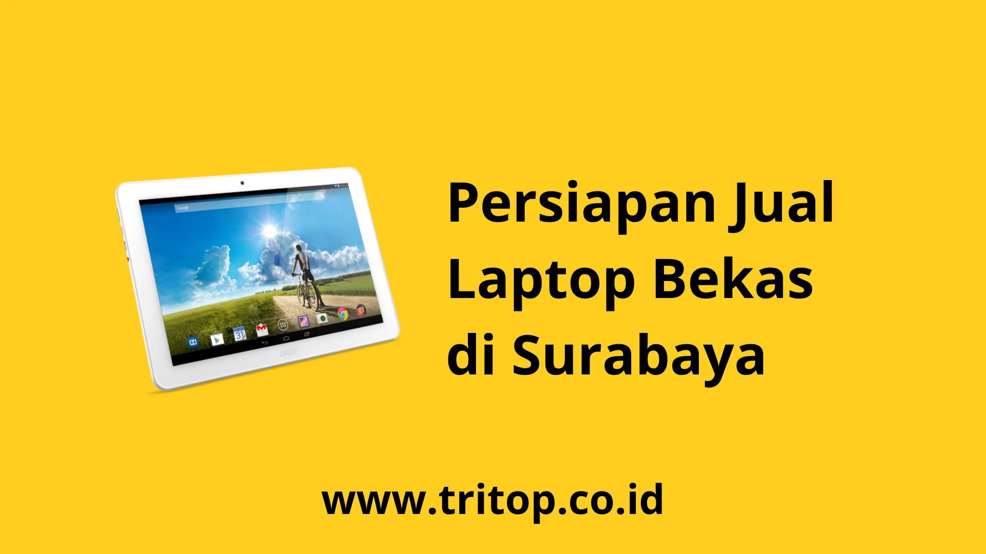 Jual Laptop Bekas di Surabaya Tritop.co.id