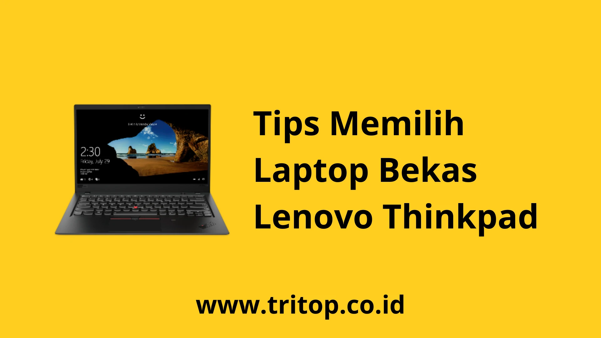 Laptop Bekas Lenovo Thinkpad Tritop.co.id