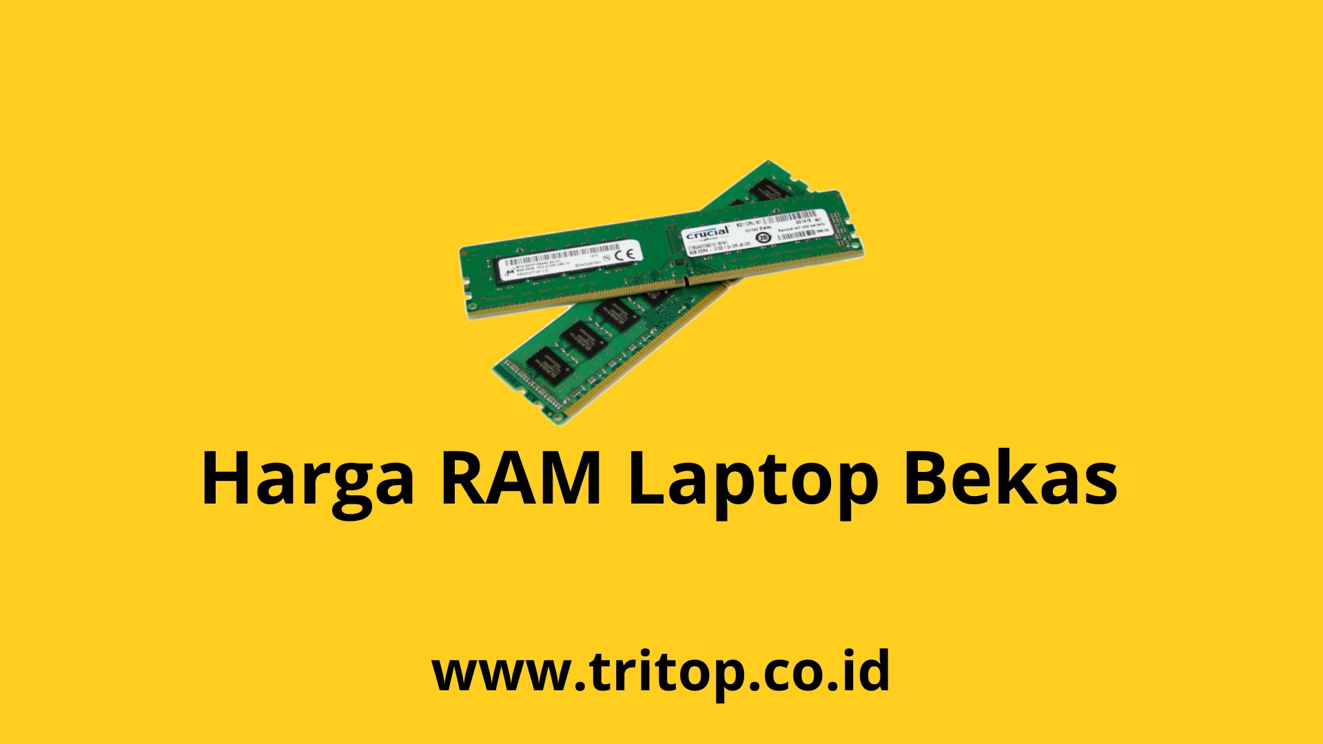 Harga RAM Laptop Bekas www.tritop.co.id~1