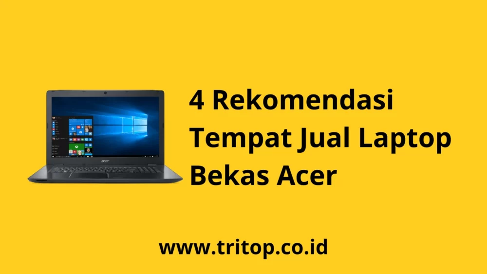 Jual Laptop Bekas Acer www.tritop.co.id