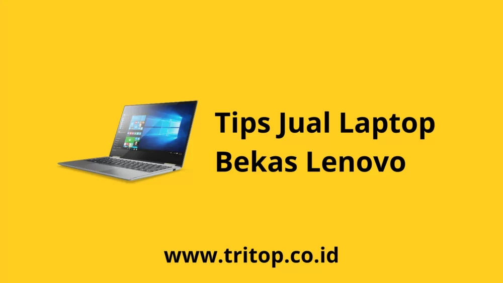 Jual Laptop Bekas Lenovo www.tritop.co.id
