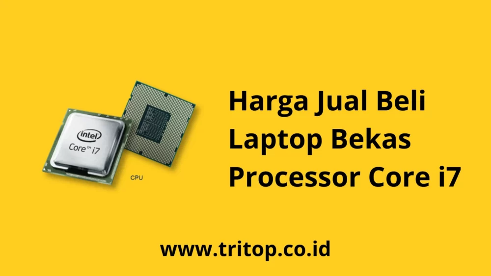 Jual Laptop Bekas i7 www.tritop.co.id