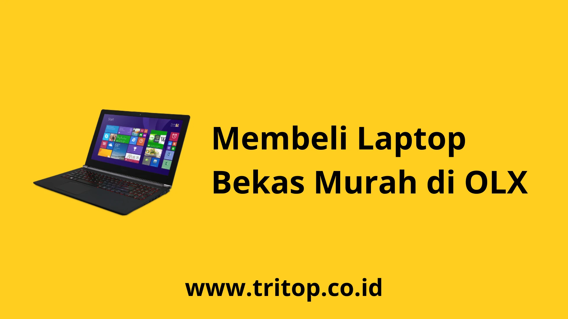 Laptop Bekas Murah OLX www.tritop.co.id