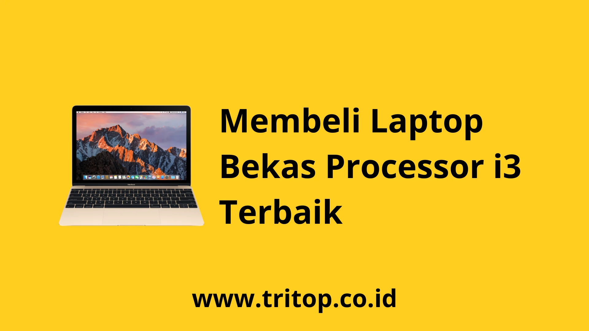Laptop Bekas i3 www.tritop.co.id