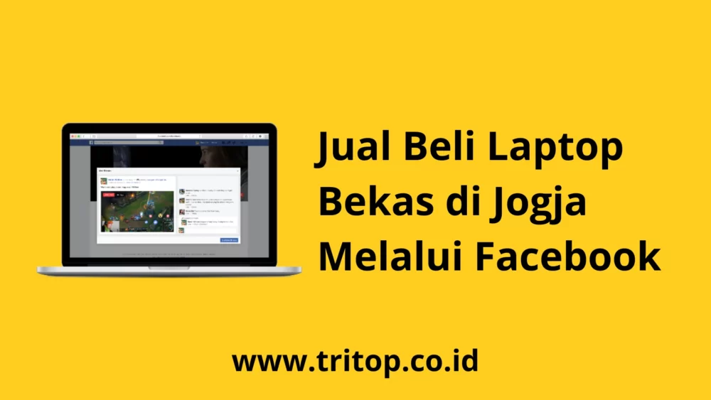 Jual Beli Laptop Bekas Jogja Facebook www.tritop.co.id