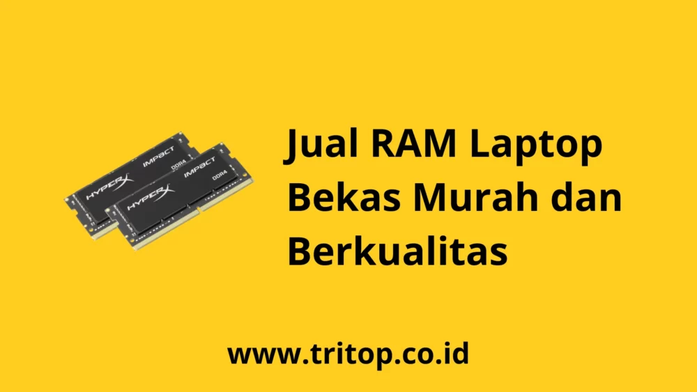 Jual RAM Laptop Bekas tritop.co.id