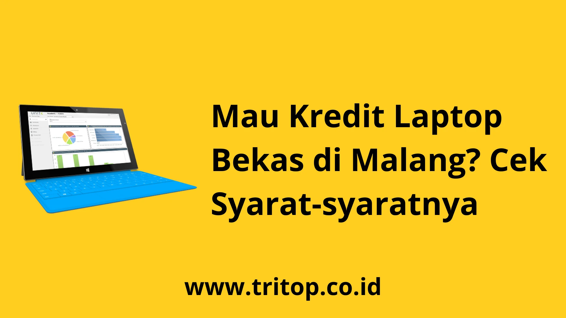 Kredit Laptop Bekas Malang www.tritop.co.id