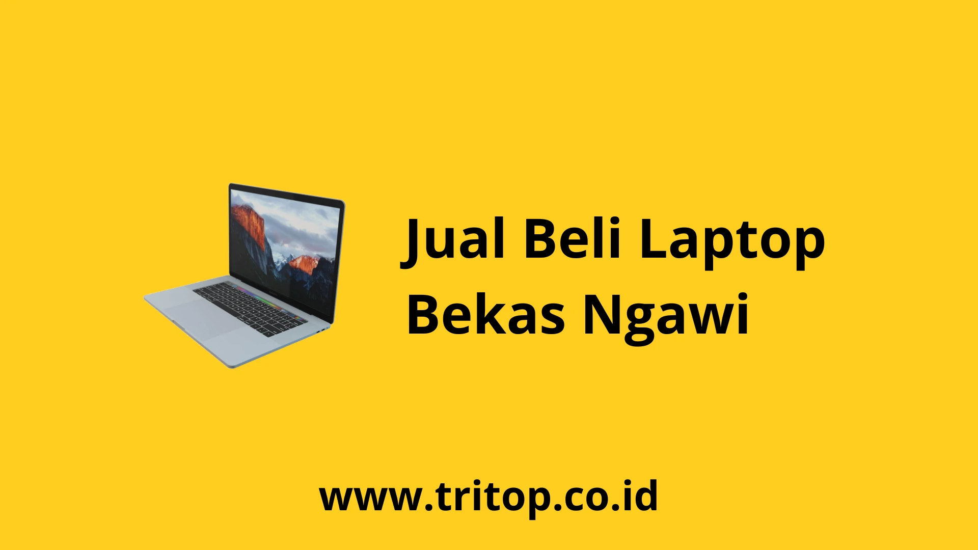 Jual Beli Laptop Bekas Ngawi