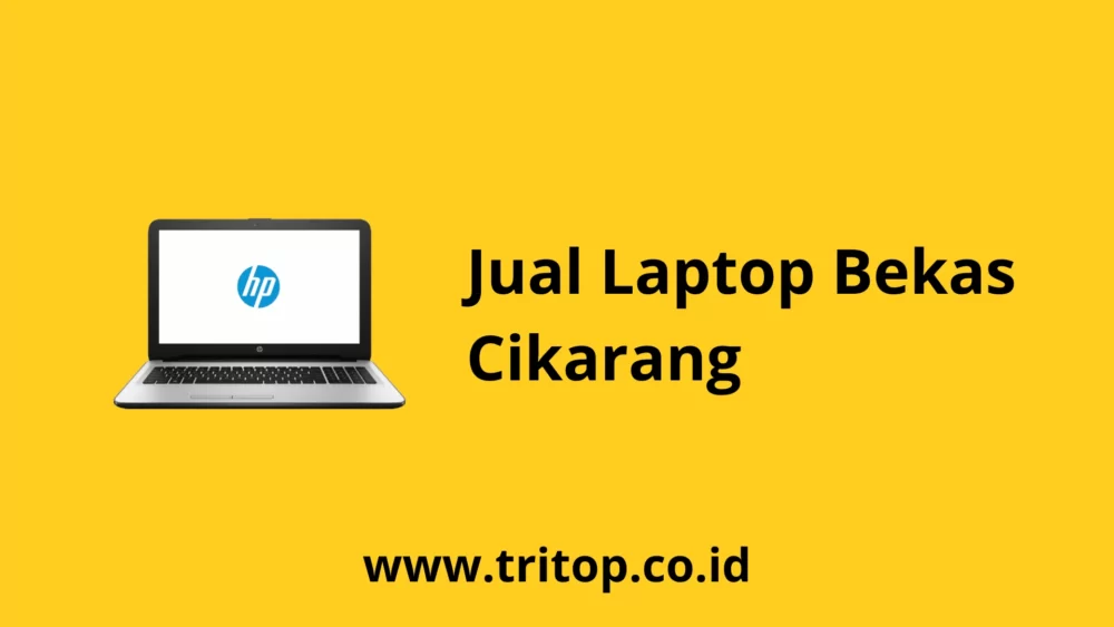 Jual Laptop Bekas Cikarang