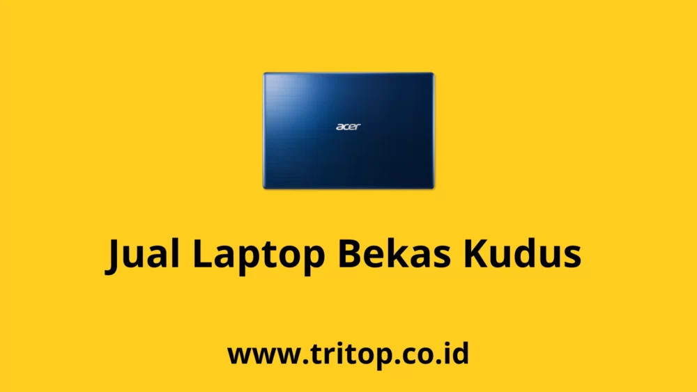 Jual Laptop Bekas Kudus