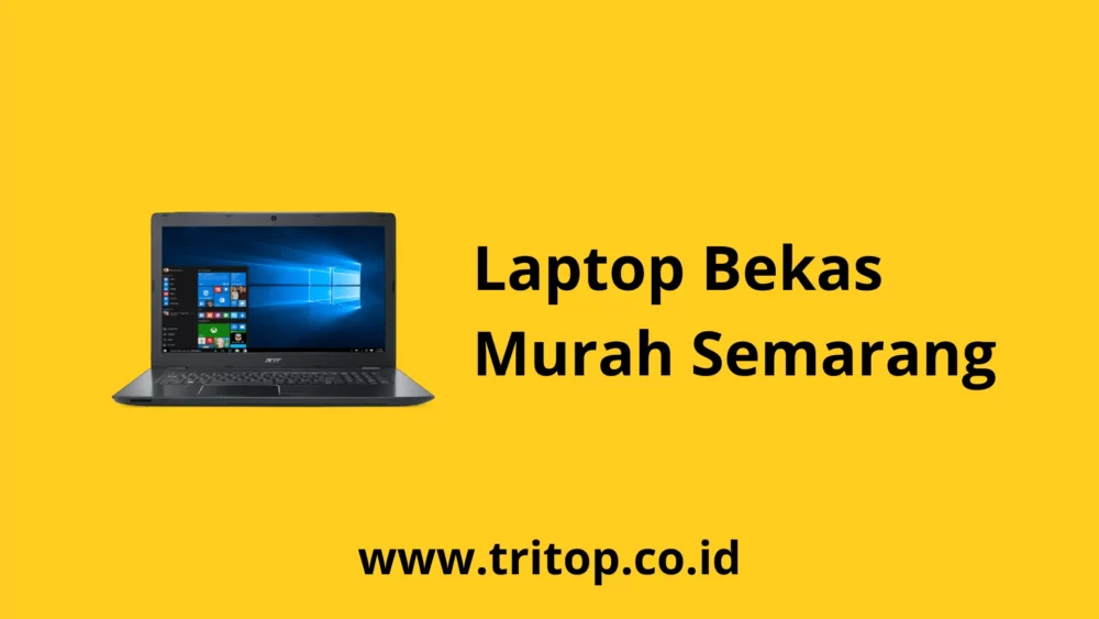 Laptop Bekas Murah Semarang