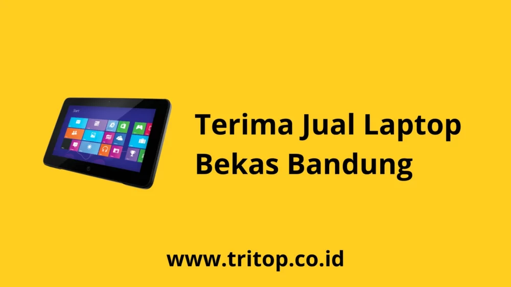 Terima Jual Laptop Bekas Bandung
