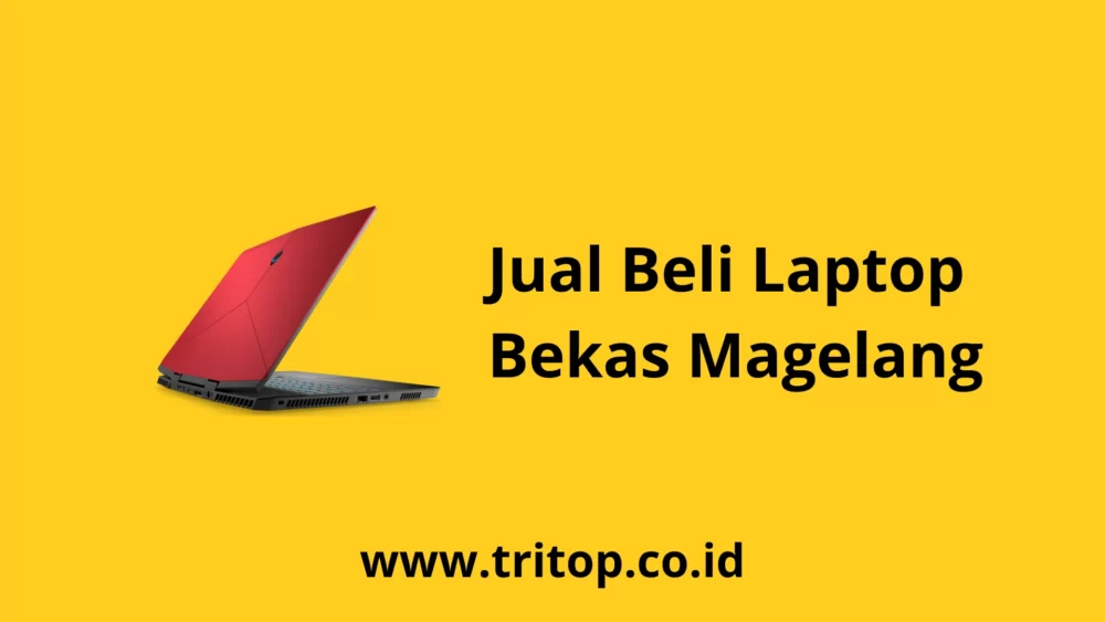 Jual Beli Laptop Bekas Magelang