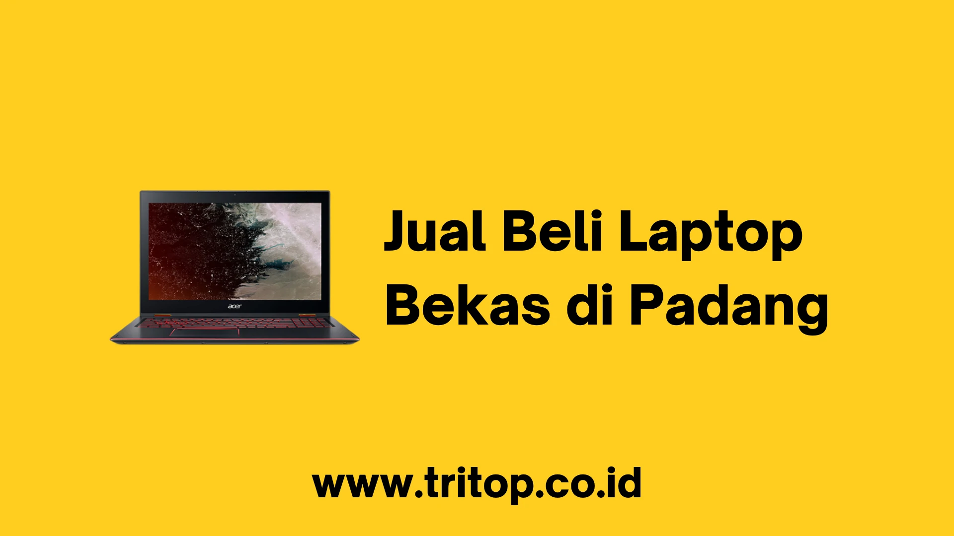 Jual Beli Laptop Bekas di Padang