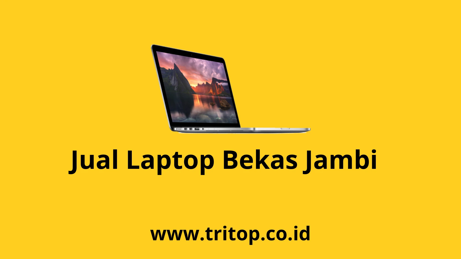 Jual Laptop Bekas Jambi