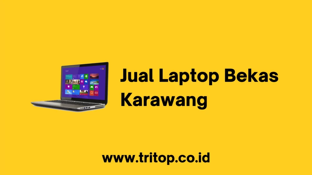 Jual Laptop Bekas Karawang