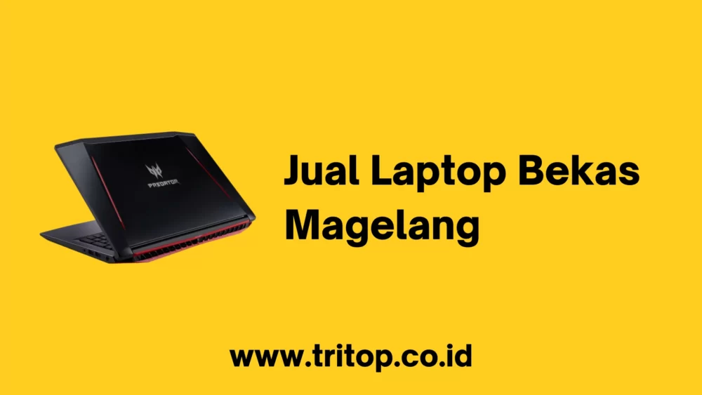 Jual Laptop Bekas Magelang