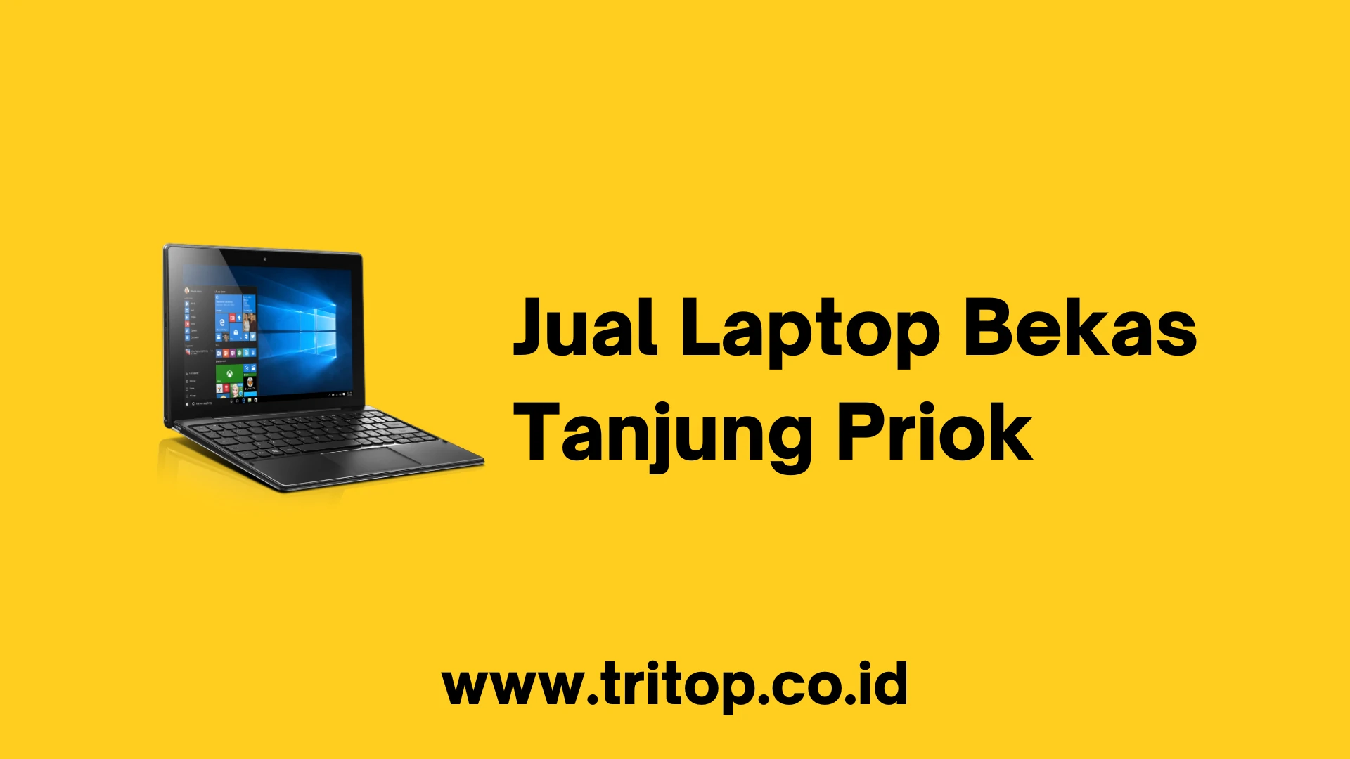 Jual Laptop Bekas Tanjung Priok