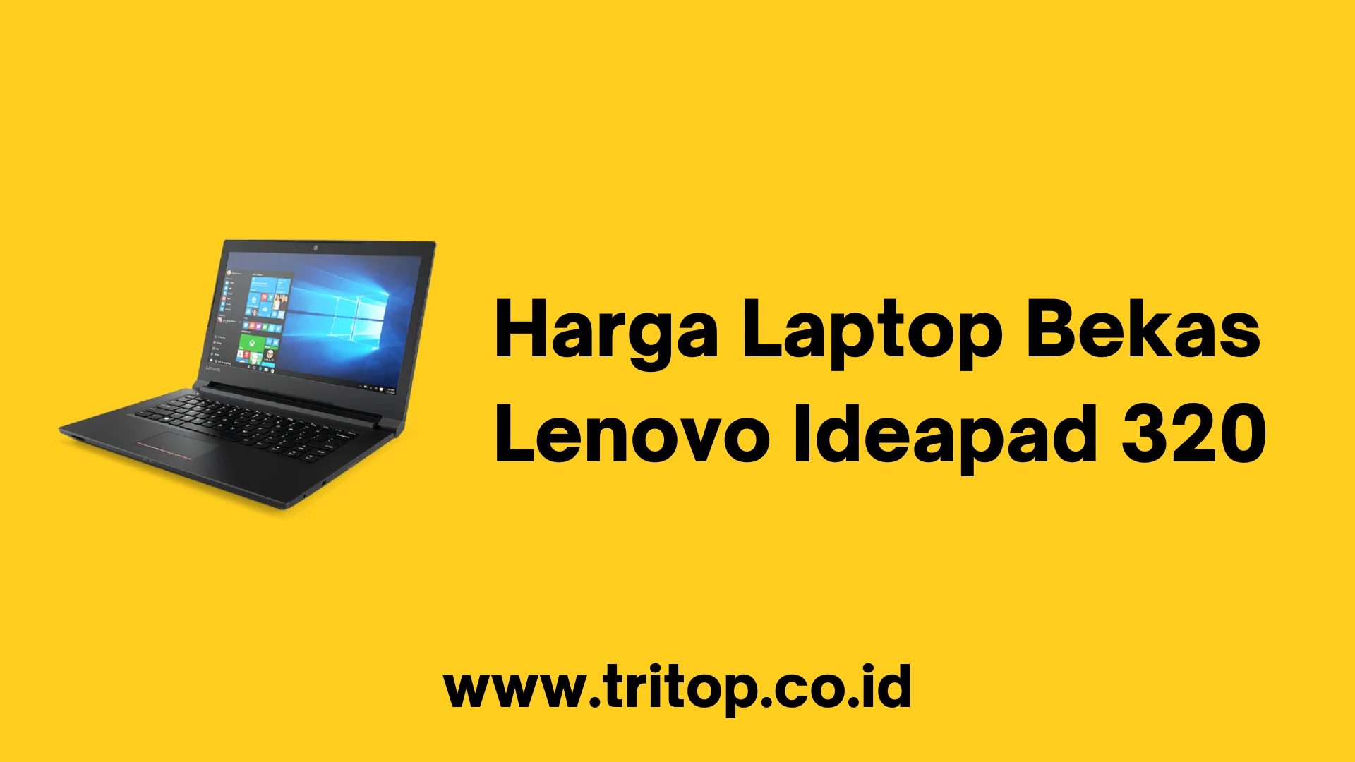 Harga Laptop Bekas Lenovo Ideapad 320