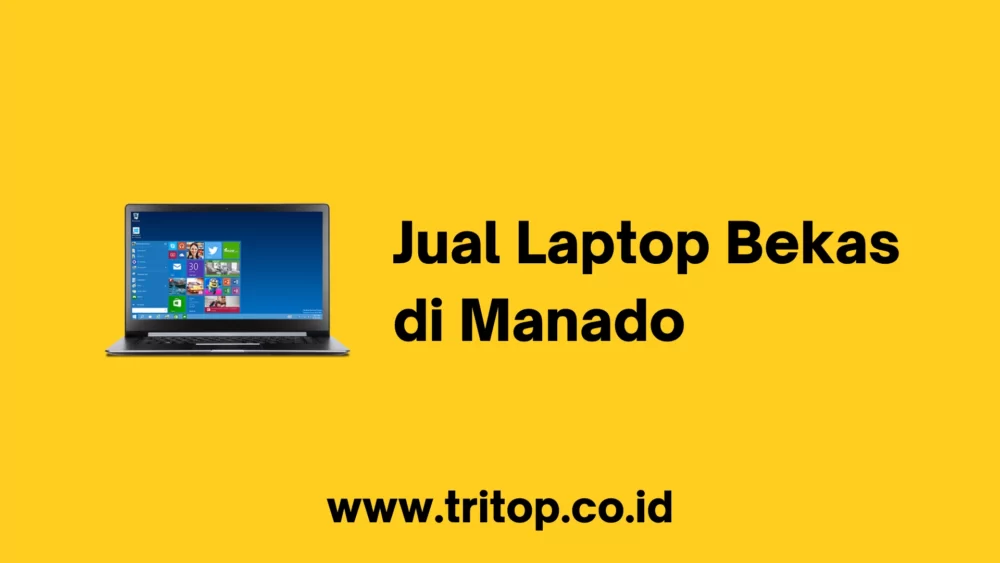 Jual Laptop Bekas Manado