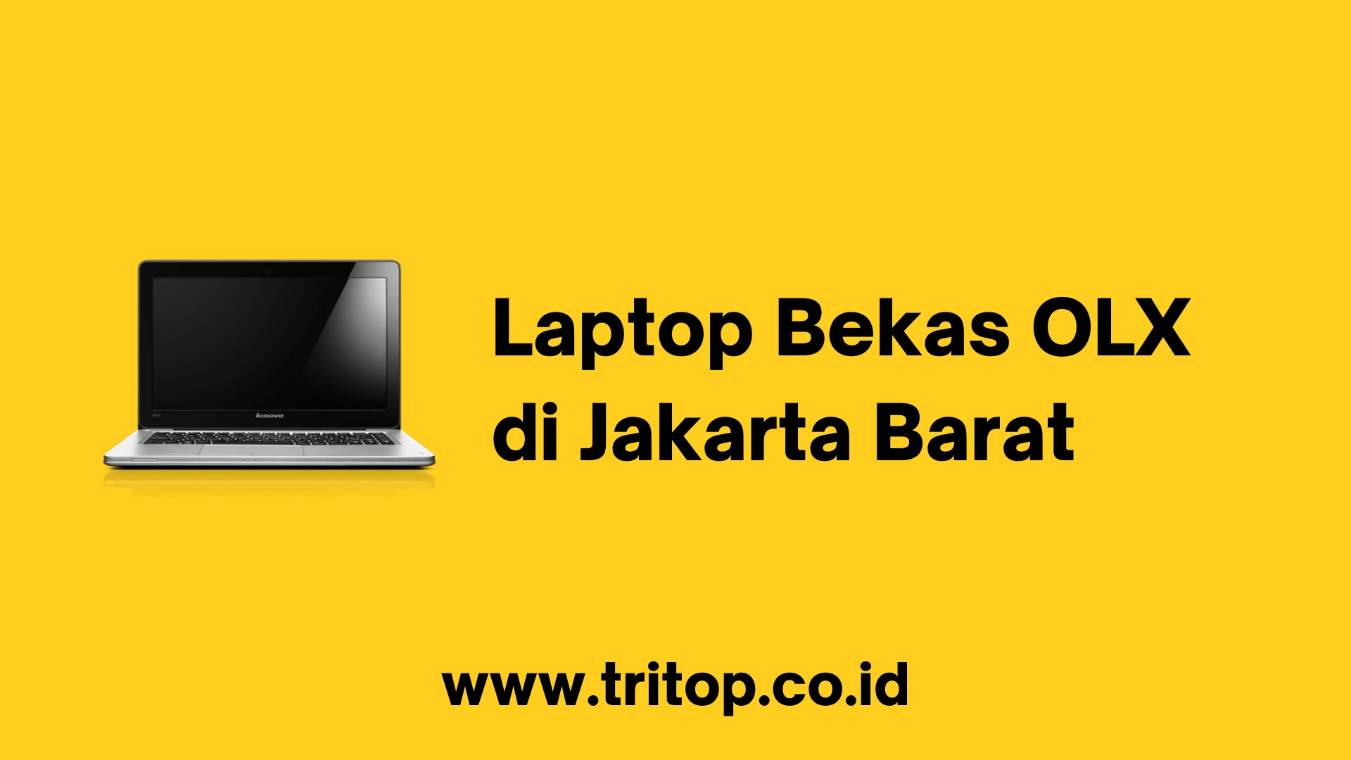 OLX Laptop Bekas Jakarta Barat
