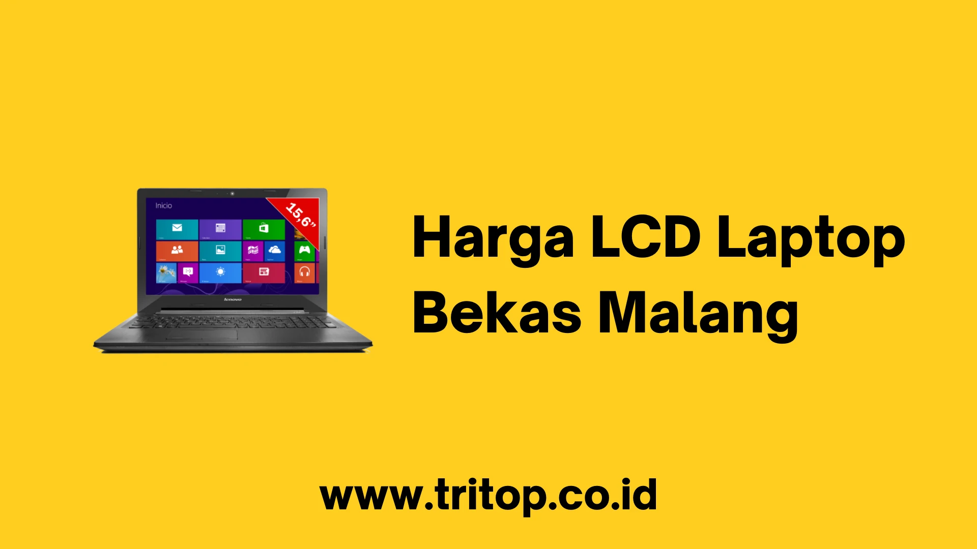 Harga LCD Laptop Bekas Malang