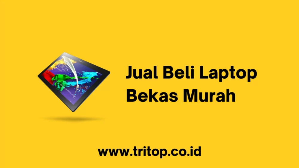 Jual Beli Laptop Bekas Murah