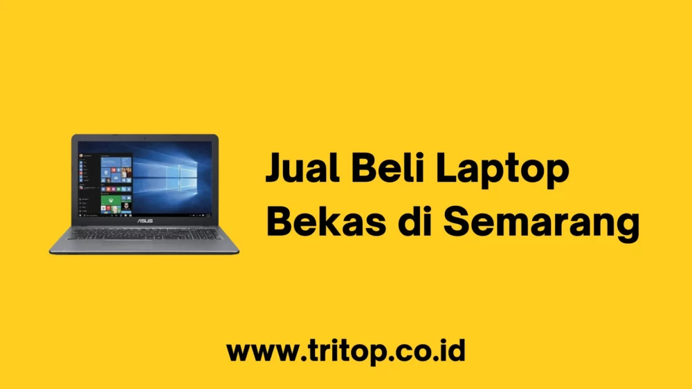 Jual Beli Laptop Bekas di Semarang