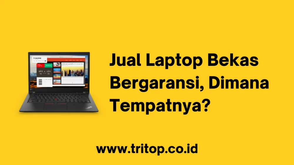 Jual Laptop Bekas Bergaransi