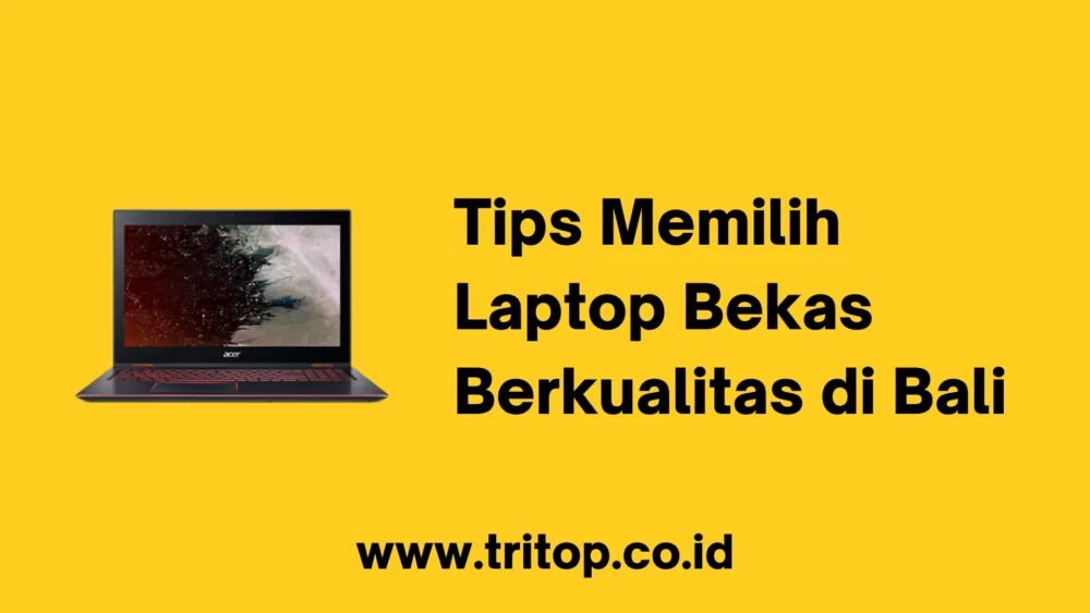 Laptop Bekas Bali