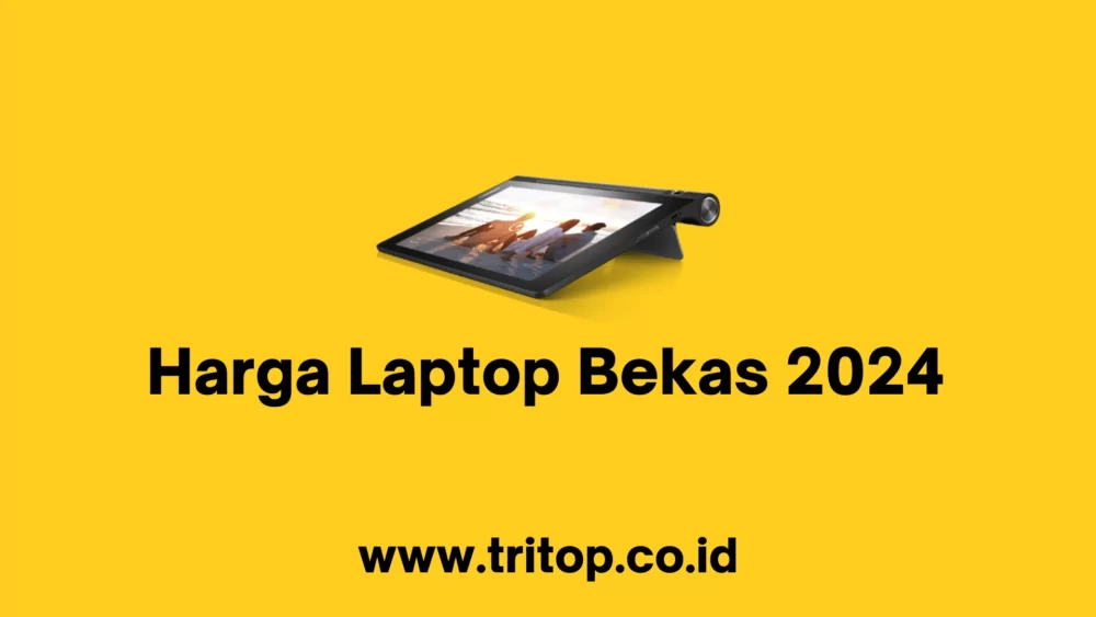 Harga Laptop Bekas 2024