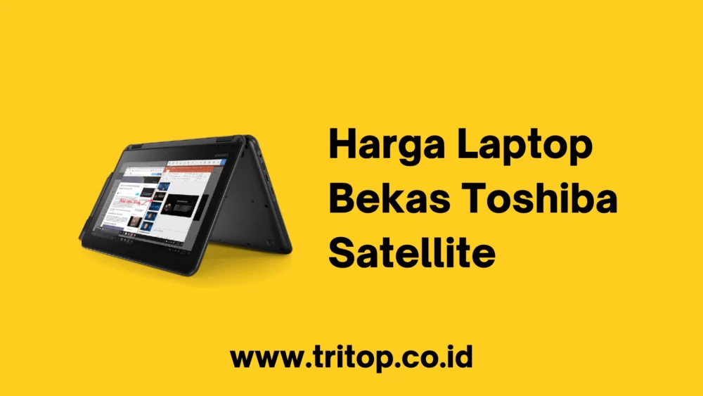 Harga Laptop Bekas Toshiba Satellite