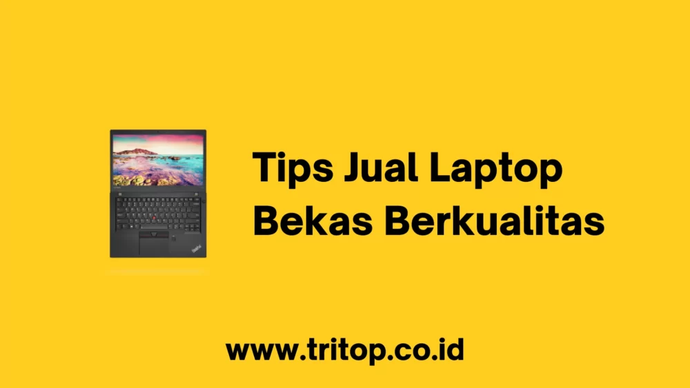 Jual Laptop Bekas Berkualitas
