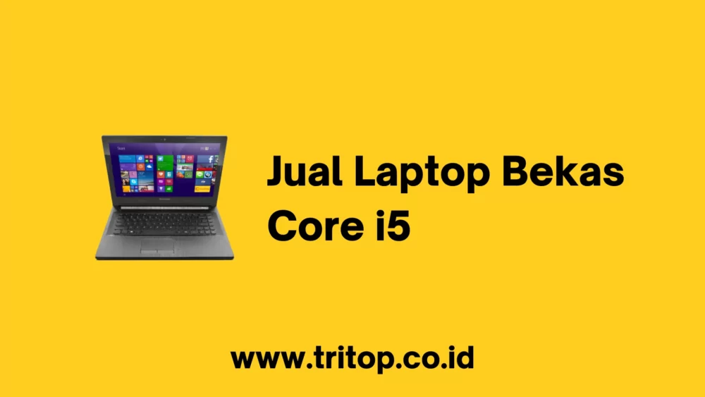 Jual Laptop Bekas Core i5
