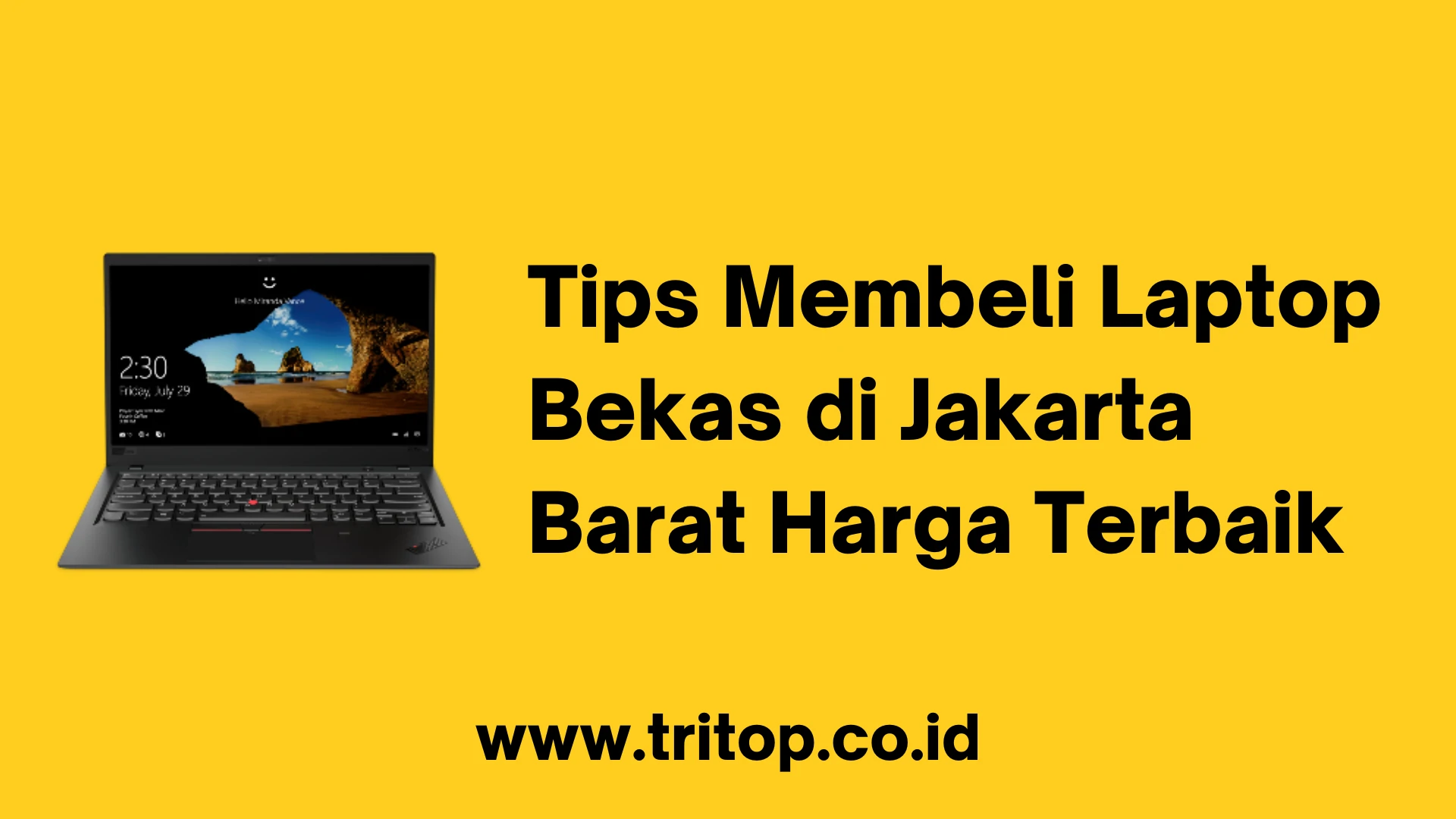 Laptop Bekas Jakarta Barat